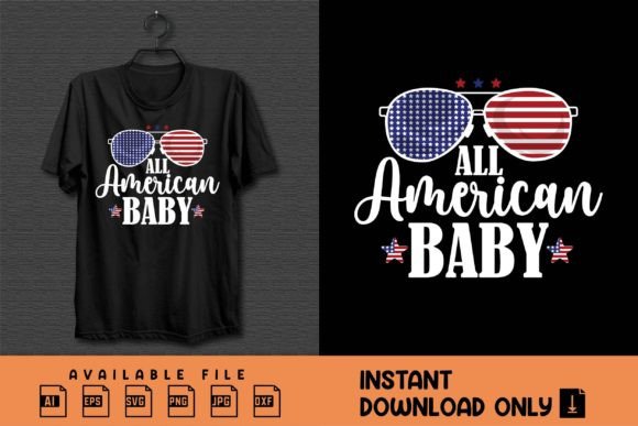 All American Baby: 4th Graphics for T-Shirt Designs