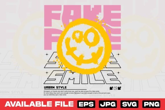 Fake Smile Graffiti: Urban Graphics for T-Shirt Designs