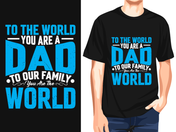 Father’s Day Graphics for T-Shirt Designs