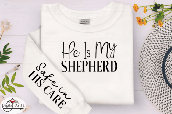 He is My Shepherd Sleeve SVG: Graphics for T-Shirt Designs